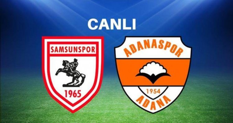 Samsunspor-Adanaspor CANLI izle| Adanaspor maçı canlı şifresiz İZLE! A Spor Samsunspor-Adanaspor canlı izleme linki!